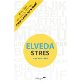 Elveda Stres - Volkan Ulusan