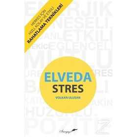 Elveda Stres - Volkan Ulusan