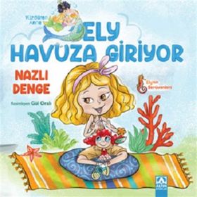 Ely Havuza Giriyor Altın Kitaplar