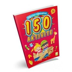 Ema Emaçocuk Öğreten Eğlendiren 150 Aktvite Okuma Kitabı