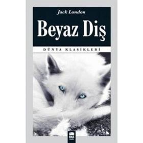 Ema Kitap Dünya Klasikleri Jack London Beyaz Diş