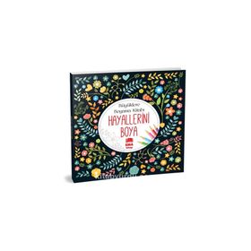Ema Kitap Yayınları Hayallerini Boya Büyüklere Boyama Kitabı