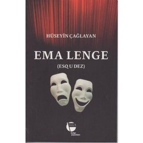 Ema Lenge - Hüseyin Çağlayan