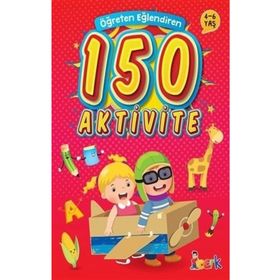 Ema Öğreten Eğlendiren 150 Aktivite Kitabı