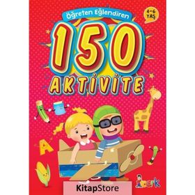 Ema Öğreten Eğlendiren 150 Aktivite Kitabı