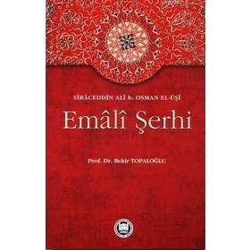 EMALI ŞERHİ - BEKIR TOPALOĞLU