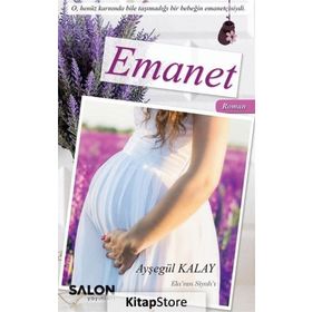 Emanet - Ayşegül Kalay