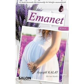 Emanet - Ayşegül Kalay