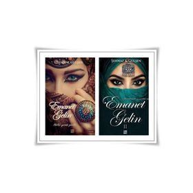 Emanet Gelin 1 ve 2 - Şehnaz Gülşen