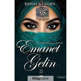 Emanet Gelin 2 - Şehnaz Gülşen