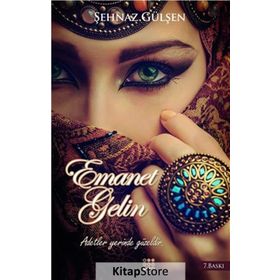 Emanet Gelin - Şehnaz Gülşen
