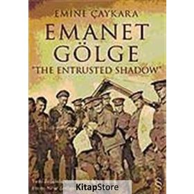 Emanet Gölge - Emine Çaykara