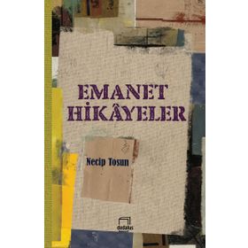 Emanet Hikayeler - Necip Tosun