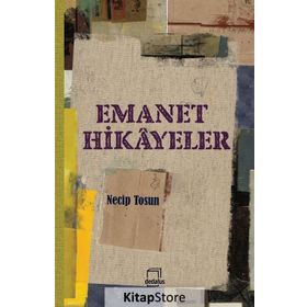 Emanet Hikayeler - Necip Tosun