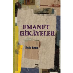 Emanet Hikayeler - Necip Tosun