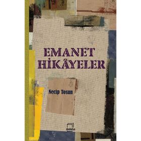 Emanet Hikayeler - Necip Tosun