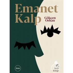 Emanet Kalp - Gökçen Orhan