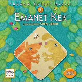Emanet Kek - Demek Öyle! Dizisi 1 / Claire Jobert