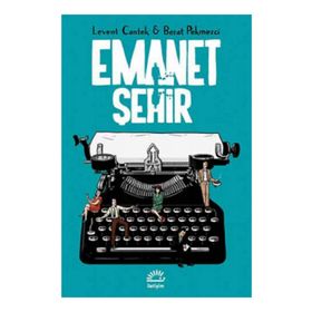 Emanet Şehir - Levent Cantek