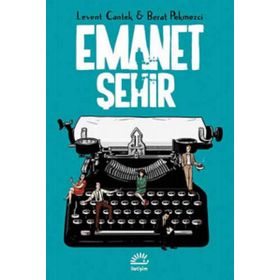 Emanet Şehir - Levent Cantek