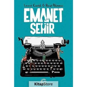 Emanet Şehir - Levent Cantek