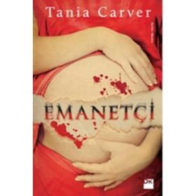 EMANETÇİ - TANIA CARVER