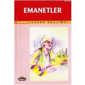 Emanetler - Hasan Kallimci