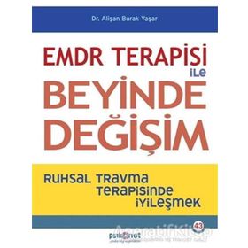 Emdr Terapisi İle Beyinde Değişim Alişan Burak Yaşar