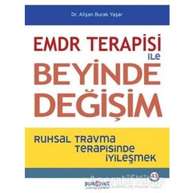 Emdr Terapisi İle Beyinde Değişim Alişan Burak Yaşar