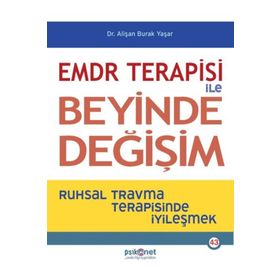 Emdr Terapisi İle Beyinde Değişim Alişan Burak Yaşar