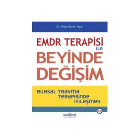 Emdr Terapisi İle Beyinde Değişim Alişan Burak Yaşar