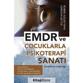 Emdr Ve Çocuklarla Psikoterapi Sanatı - Carolyn Settle