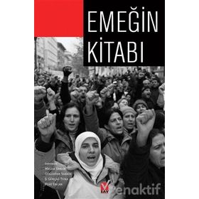Emeğin Kitabı - Melda Yaman Öztürk Güllistan Yarkın Ş. Gürçağ Tuna Fuat Ercan