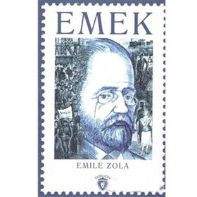 Emek - Emile Zola