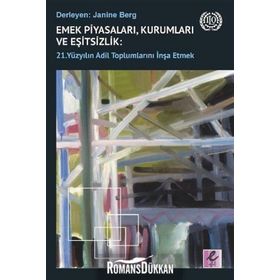 Emek Piyasaları Kurumları ve Eşitsizlik - Kolektif