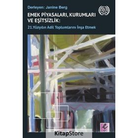 Emek Piyasaları Kurumları ve Eşitsizlik - Kolektif