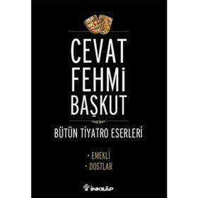 EMEKLI - DOSTLAR - CEVAT FEHMI BAŞKUT