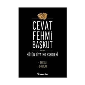 EMEKLI - DOSTLAR - CEVAT FEHMI BAŞKUT