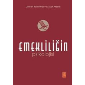 Emekliliğin Psikolojisi Nobel Yaşam