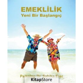 Emeklilik - Şahika Erer