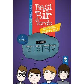 Emeksiz Başarı mı - Beşi Bir Yerde 4. Sınıf - Vildan Özdemir