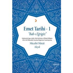 Emet Tarihi - 1 - Mücahit Mürşit Akyol
