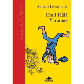 Emil Hala Yaramaz - Astrid Lindgren