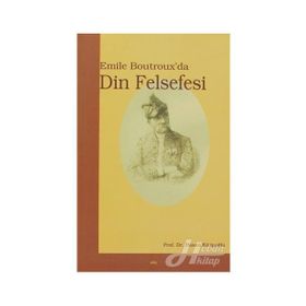 EMILE BOUTROX´DA DIN FELSEFESI - HASAN KATİPOĞLU