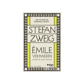 Emile Verhaeren Modern Bir Şairin Portresi - Stefan Zweig