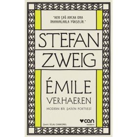 Emile Verhaeren Modern Bir Şairin Portresi - Stefan Zweig