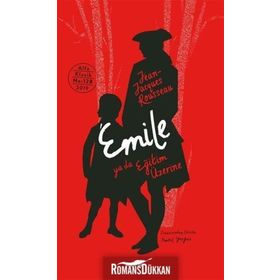 EMILE YA DA EĞİTİM ÜZERİNE - JEAN JACQUES ROUSSEAU