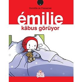 EMILIE 11 - KABUS GÖRÜYOR - DOMITILLE DE PRESSENSE