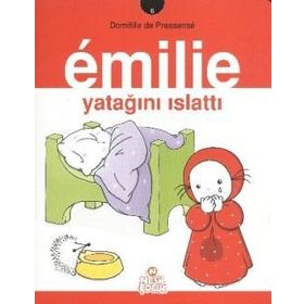 EMILIE 6 - EMILIE YATAĞINI ISLATTI - DOMITILLE DE PRESSENSE