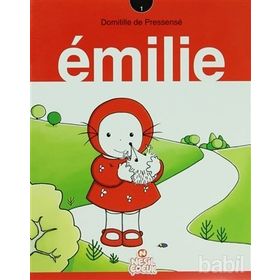 EMILIE 9 - YIKANMAK İSTEMİYOR - DOMITILLE DE PRESSENSE
